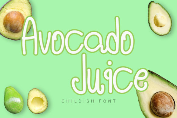 Avocado Juice Font for Handmade Creatives