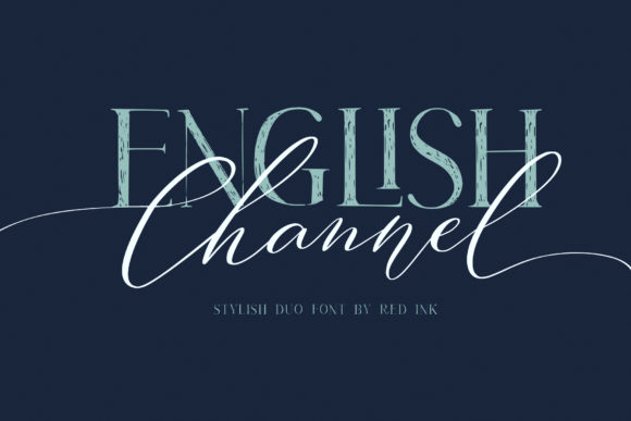 English Channel Duo: A Sophisticated Script Handwritten Font Pair