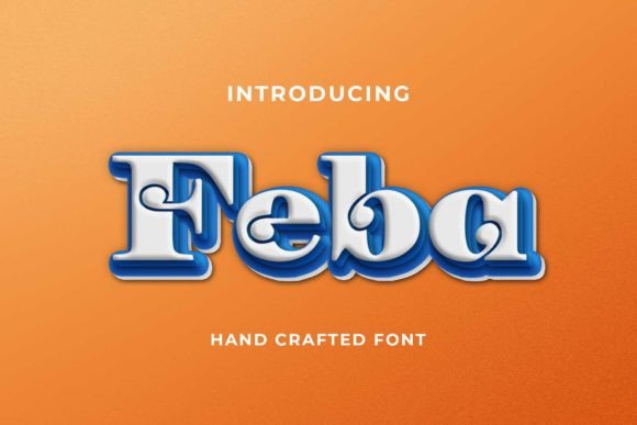 Feba Decorative Font for Handmade Product Design
